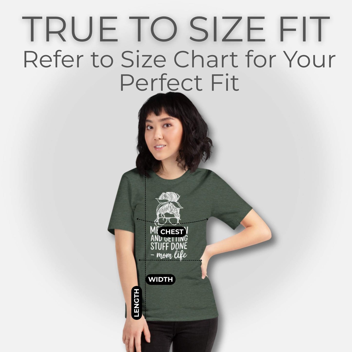 ParentingLOL's Heather Forest "Messy Bun" tee on a model, demonstrating the true to size fit, with measurements for length & width.