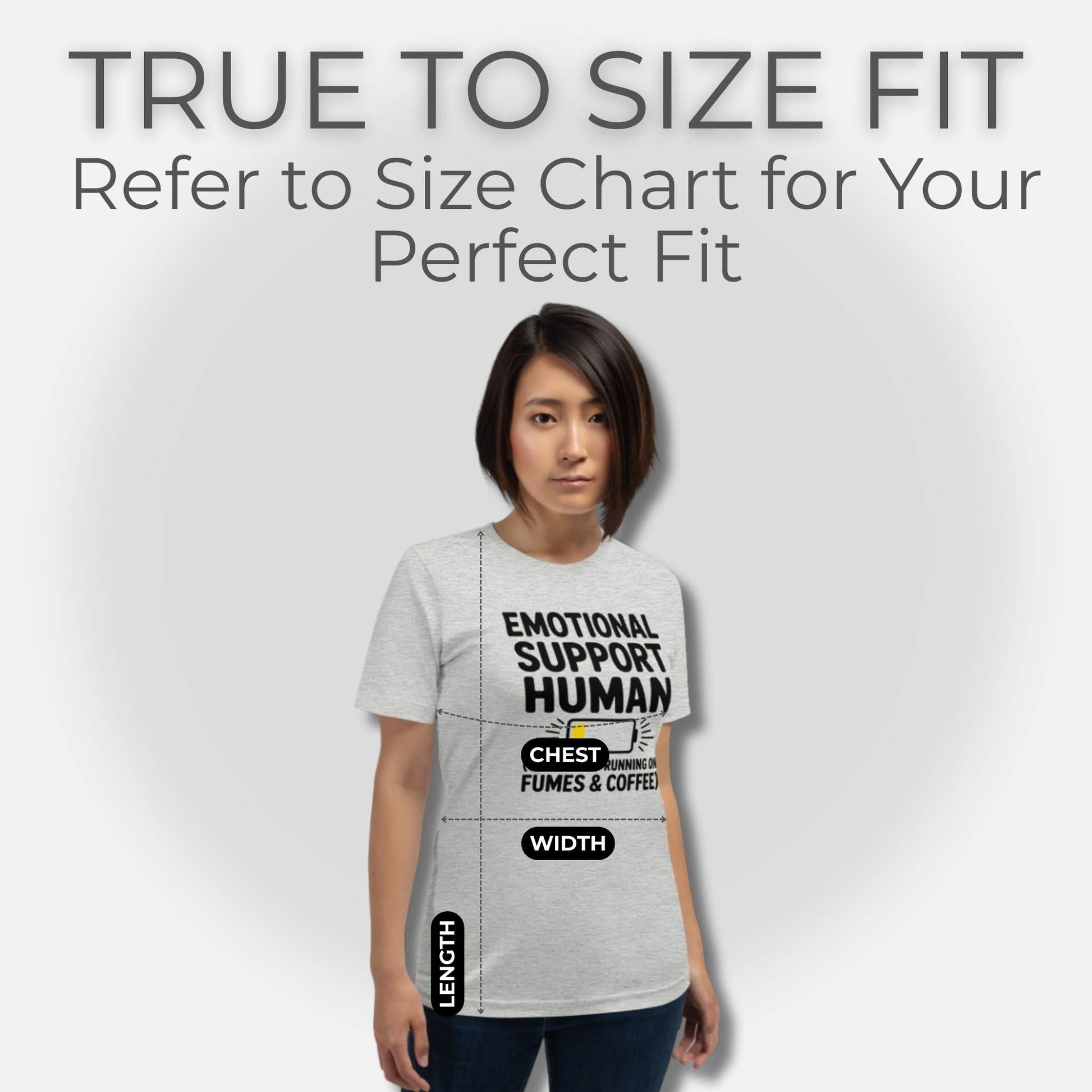 Fit Guide Image; Female model wearing an Athletic Heather t-shirt with "Emotional Support Human" design and sizing overlays; true to size fit, quality t-shirt.