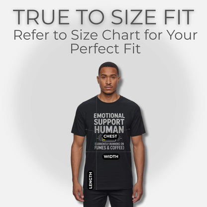Fit Guide Image; Male model wearing a Black t-shirt with "Emotional Support Human" design and sizing overlays for chest, width, and length; true to size fit, quality t-shirt.