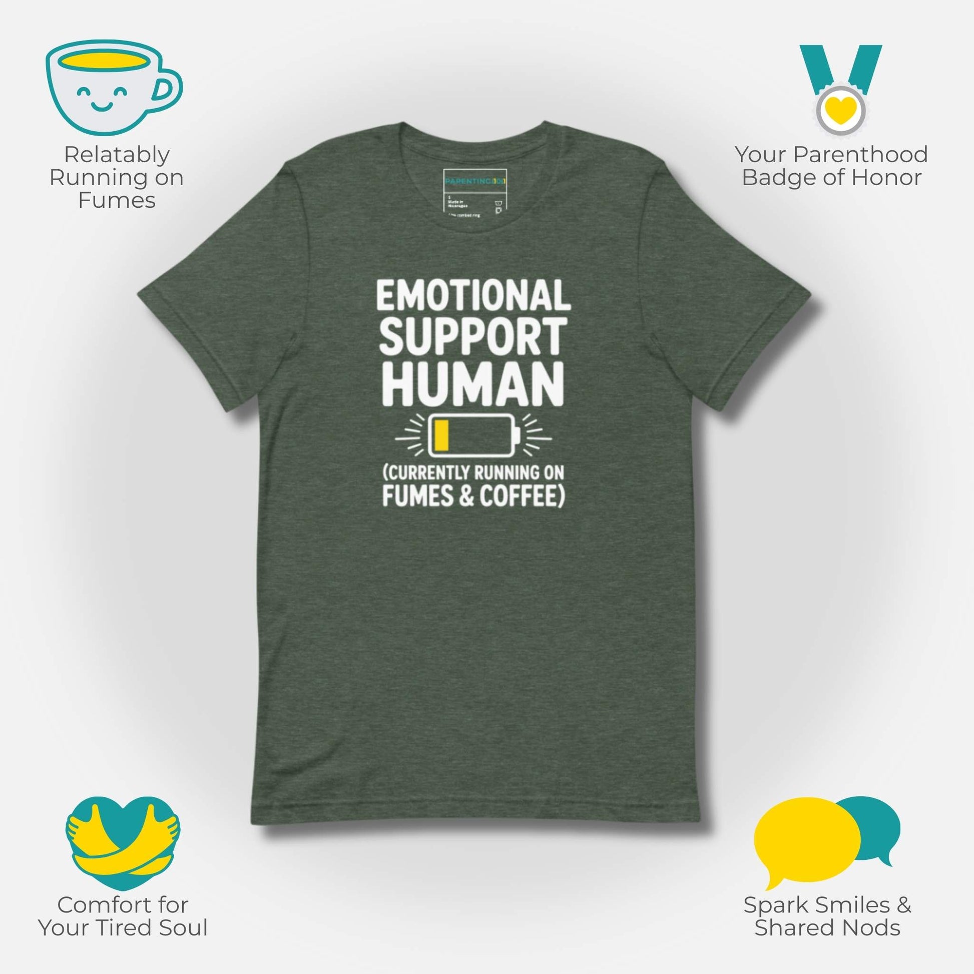 Why Buy Graphic; Heather Forest t-shirt with "Emotional Support Human" design surrounded by icons representing relatable parenting, parenthood badge, comfort, and sparking smiles.