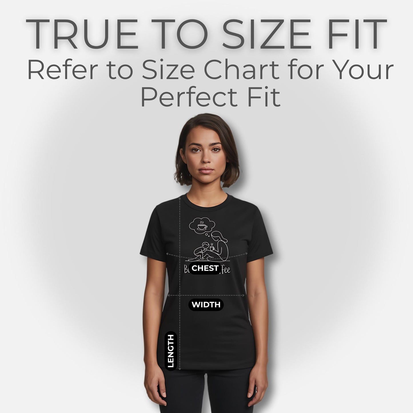 ParentingLOL's true to size fit guide, showing a black t-shirt with "But first, coffee" design, perfect for busy parents.