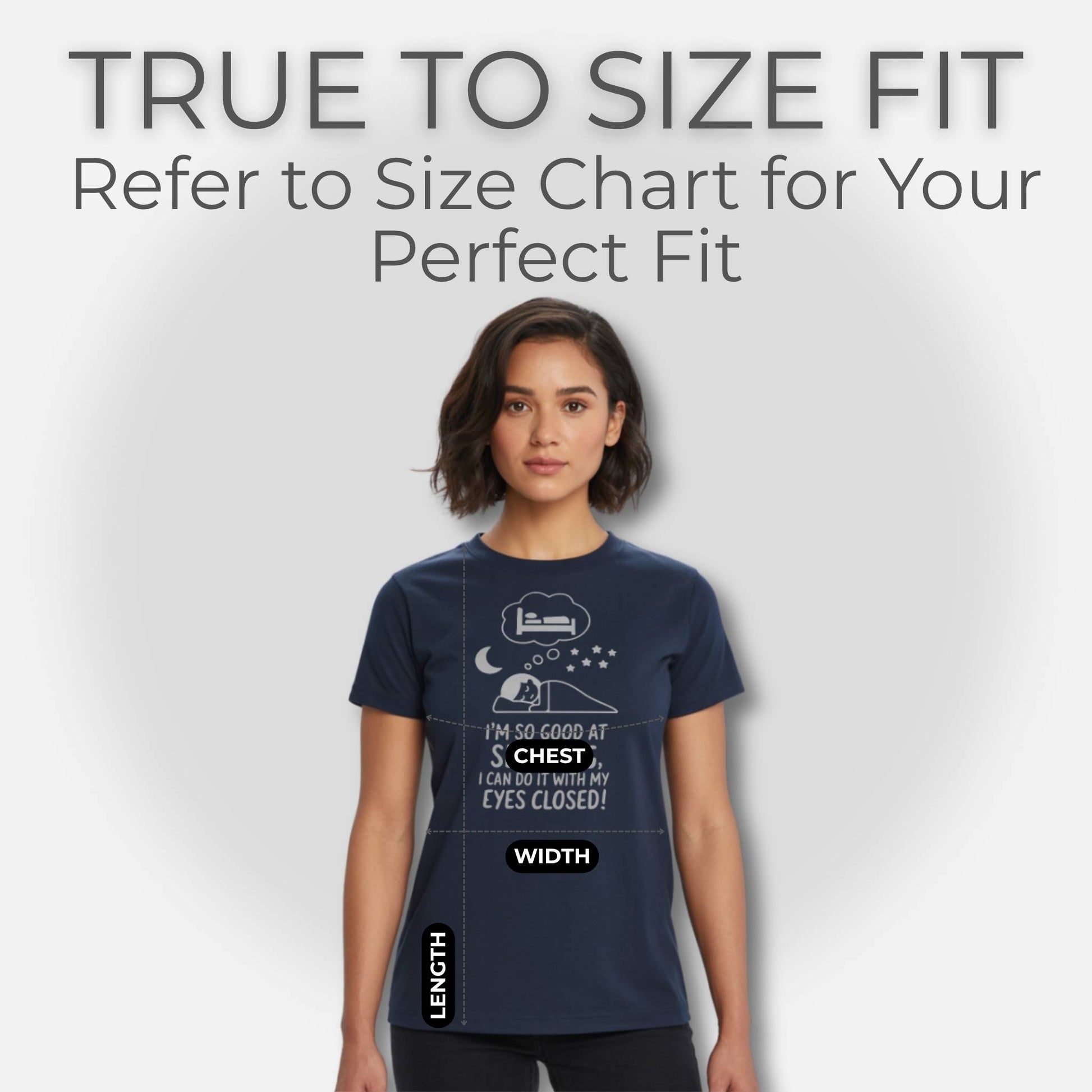 Woman in a navy "I'm so good at sleeping" t-shirt, highlighting true to size fit for cozy parent wear.