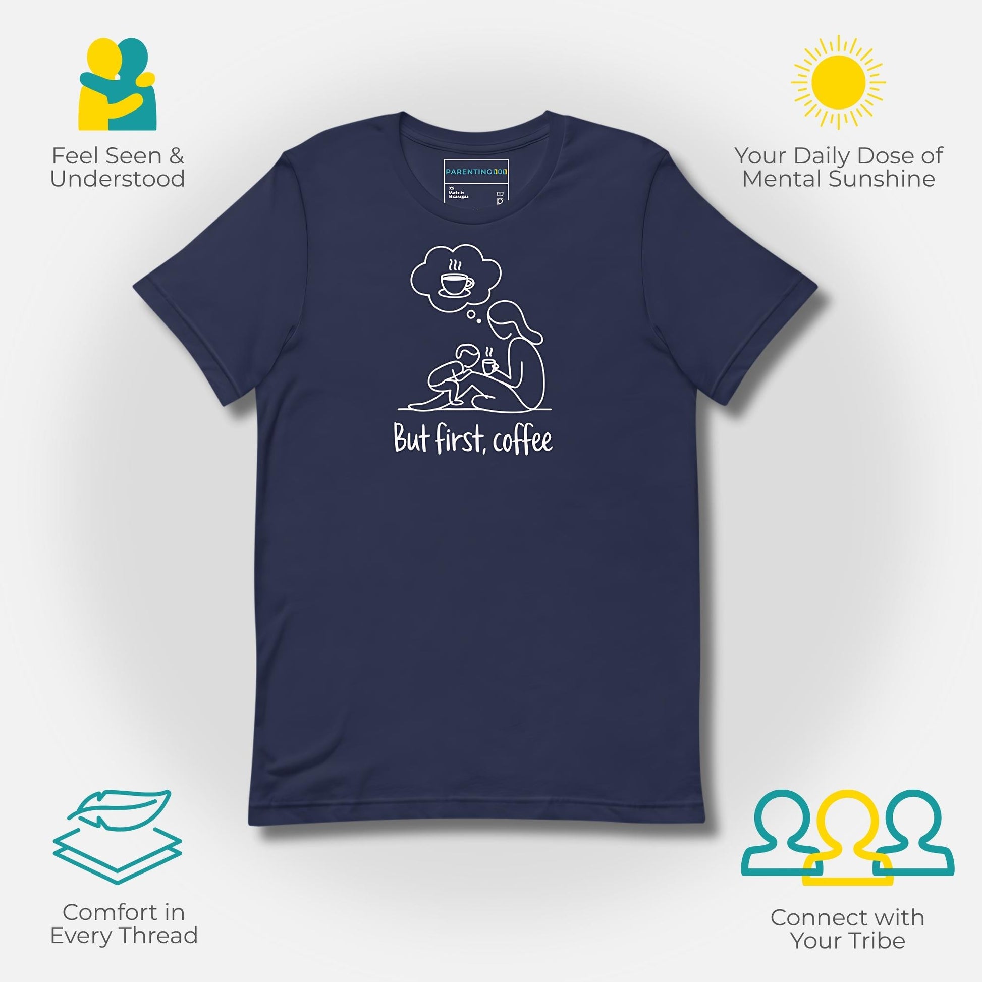 ParentingLOL "Why Buy" graphic featuring a navy t-shirt with "But first, coffee" design, promoting connection, comfort, and a daily dose of humor for parents.